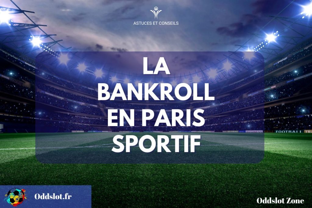Bankroll paris sportif
