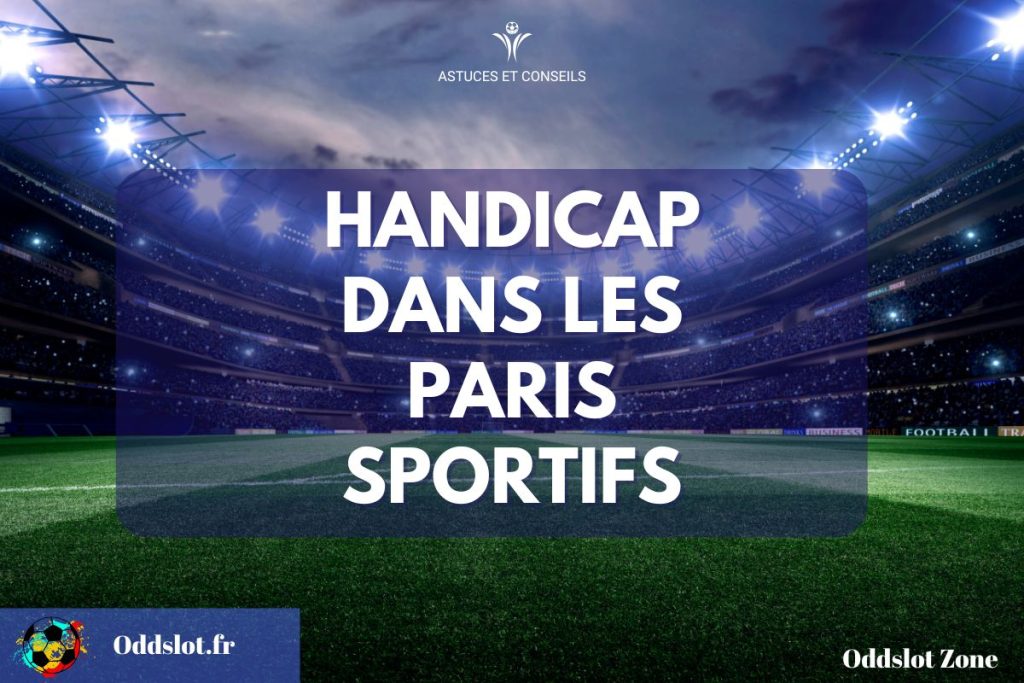 Handicap dans les paris sportifs