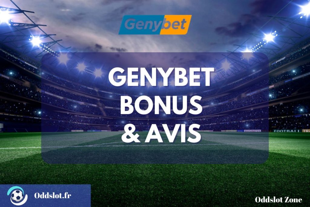 Meilleurs bonus Genybet